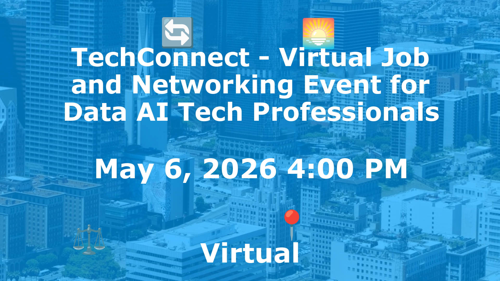 TechConnect - Virtual Job and Networking Event for Data AI Tech Professionals event image